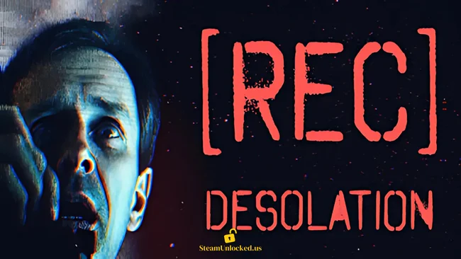 [REC] Desolation Steamunlocked